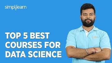 🔥 Top 5 Best Courses for Data Science |Best Courses for Data Science| Simplilearn