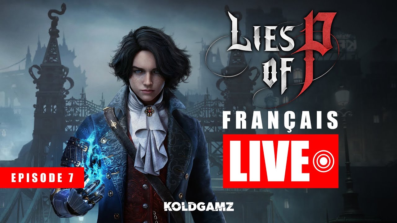 LIVE🔴 La torture continue ! Lies Of P CHAPITRE 7 - YouTube
