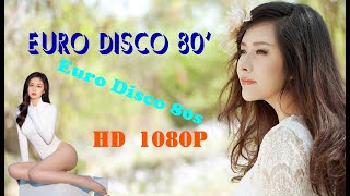 Euro Disco 80'   -  HD  1080p