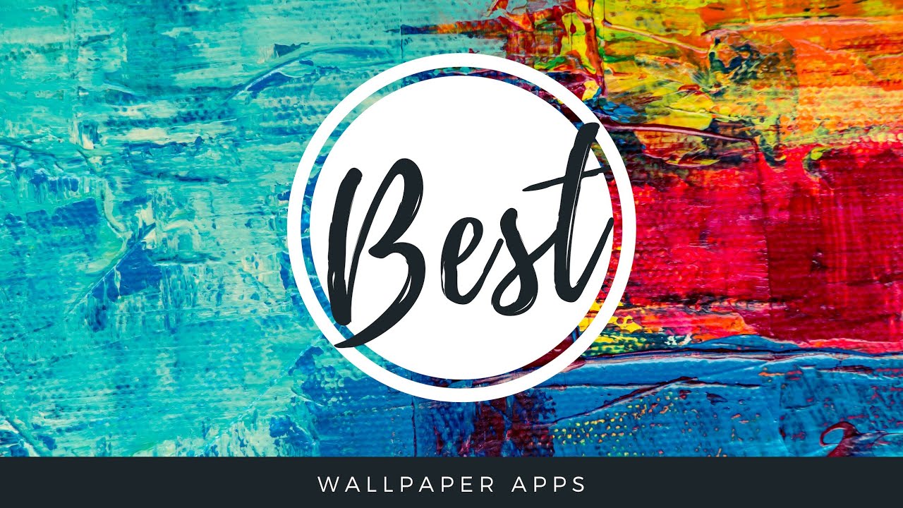 Best Wallpaper Apps !!! - YouTube