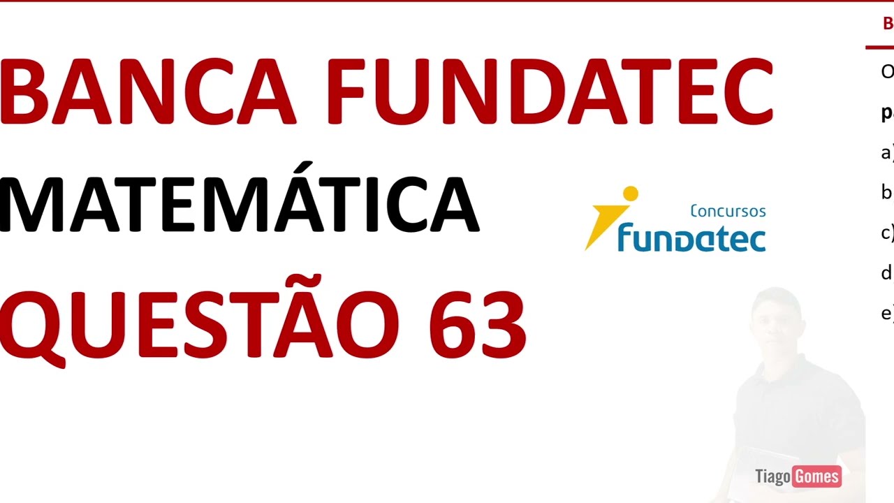 BANCA FUNDATEC 👉 QUESTÃO 63 MATEMÁTICA NÍVEL MÉDIO #matemática EBOOK 02