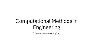 14 Computational Methods in Engineering