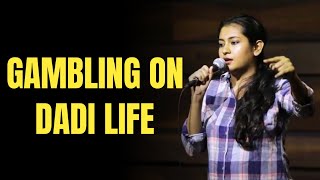 Gambling on Dadi life _ stand up comedy | Stand Up Comedy | BG Entertainment