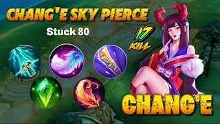 17 Kills!! Chang'e Exp Lane Build Attack Speed   Sky Piercer Stuck 80
