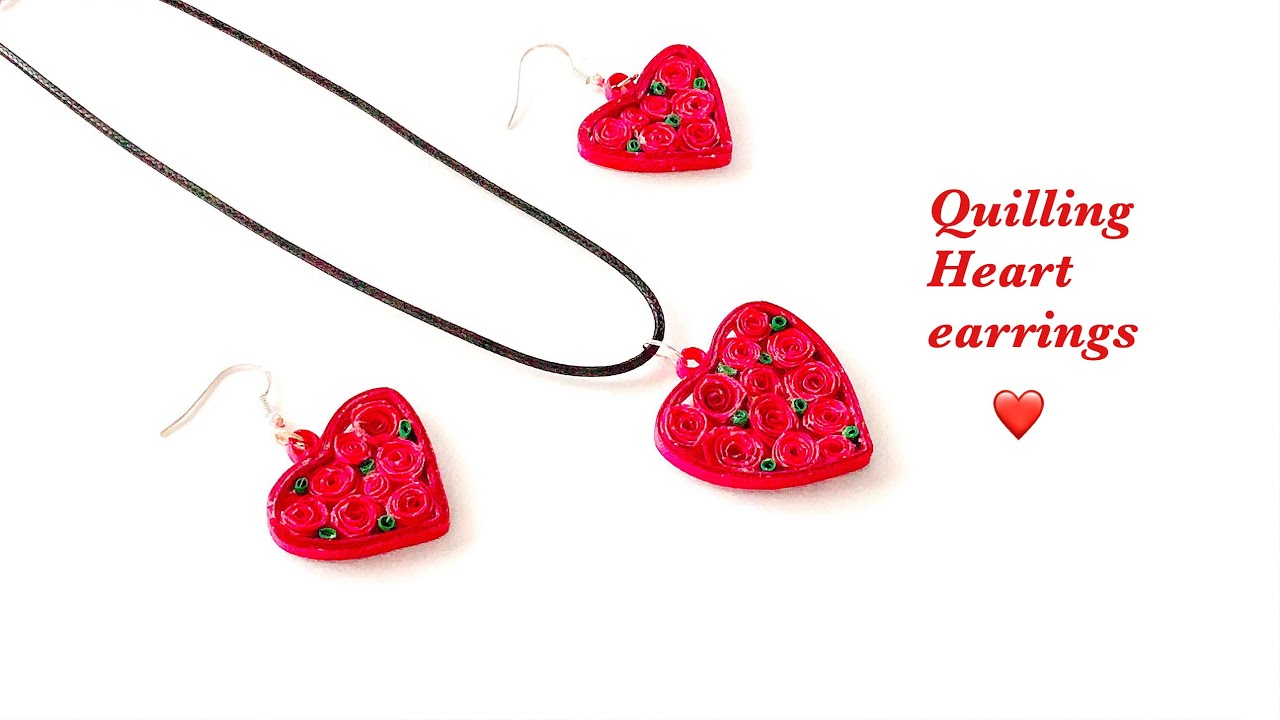 How To Make Quilling Heart EarringsMaking Paper Quilled Heart