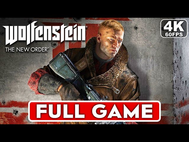 Wolfenstein: The New Order Complete Walkthrough