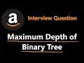 Maximum Depth of Binary Tree - 3 Solutions - Leetcode 104 - Python