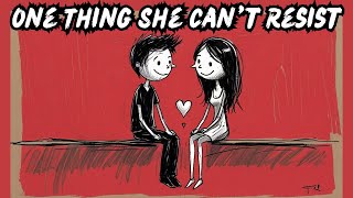 Why Women Never Forget A Man Who Has THIS One Thing