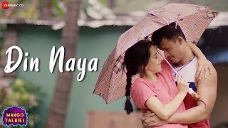 Din Naya | Mango Talkies | Sachin Gupta | Soham \u0026 Priyanka | Shivang Mathur \u0026 Prateeksha Srivastava