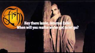 Fish - Internal Exile (lyrics).mp4