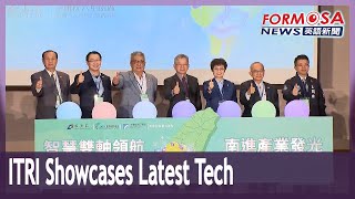 ITRI showcases latest tech developments in Tainan and Kaohsiung