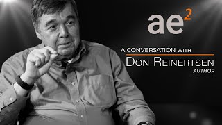DON REINERTSEN PART 1: LET IT FLOW
