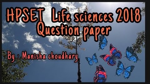 HPSET Life sciences 2018 question paper