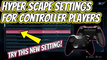 This One Setting is a Game Changer! - My Hyper Scape Settings & Elite Controller Bindings