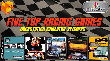 PS1 - 5 Top Racing Games on Duckstation Emu (2K/60FPS)
