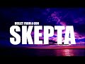 Skepta - Bullet From A Gun (Lyrics)