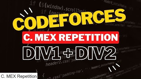 C. MEX Repetition Codeforces Solution