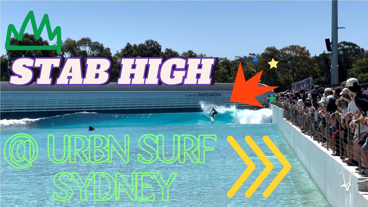 STAB HIGH at URBN SURF Sydney 🏄🏻‍♂️