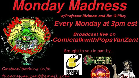 Monday Madness w/Jim O'Riley and the Professor?