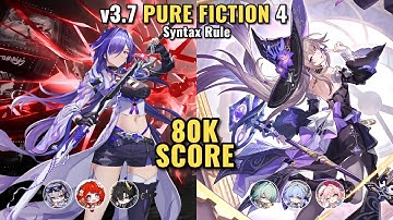 The Herta & Acheron Pure Fiction 4 | 80k | v3.7 Honkai Star Rail