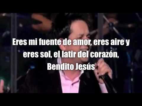 Letra - Bendito Jesus - Danilo Montero - Devocion