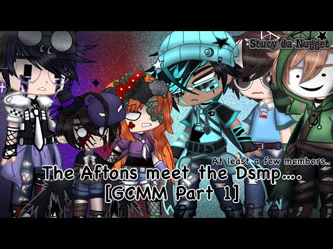 The Aftons meet the Dream SMP?! [GCMM part 1]