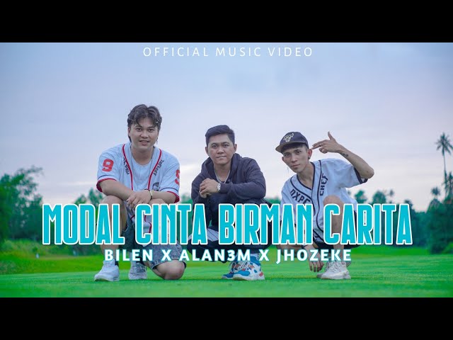 MODAL CINTA BIRMAN CERITA - ALAN3M BILEN JHOZEKE ( OFFICIAL MUSIC VIDEO ) class=