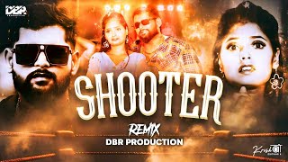 SHOOTER || #tuntunyadav #trending #bhojpurisong ||  EDM MIX ||  DBR RPODUCTION 