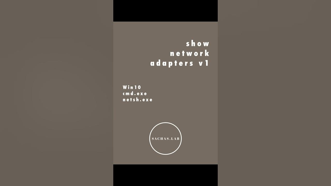 show-network-adapters-v1-win10-netsh-youtube