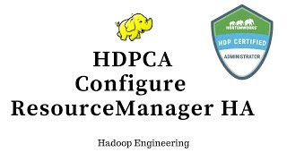 HDPCA Configure ResourceManager High Availability