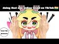 That one indian trend on tiktok be like 