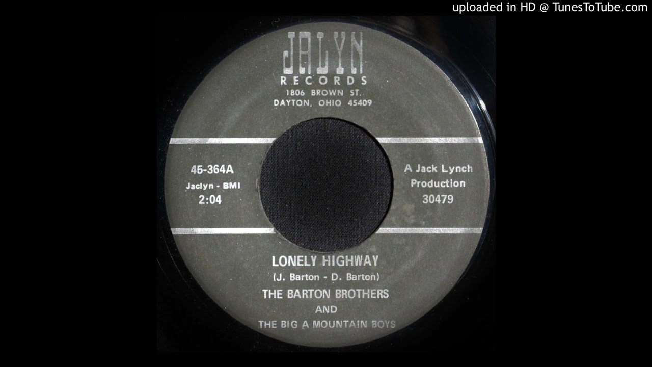 The Barton Brothers - Lonely Highway - 1972 Bluegrass - YouTube