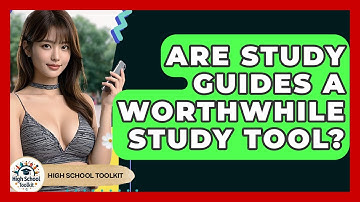 Are Study Guides A Worthwhile Study Tool? - High School Toolkit