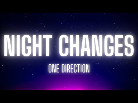 Night Changes - One Direction (Lyrics)  Taylor Swift, Ellie Goulding, Troye Sivan // Mix Lyrics