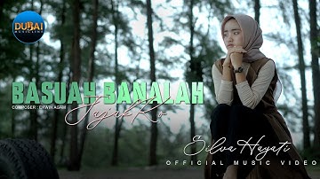 Silva Hayati - Basuah Banalah Jajak Ko (Official Music Video)