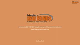 Prompt and Reliable Bail Bond Services by DeLaughter Bail Bond