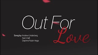 Out For Love - lyrics video | After effects