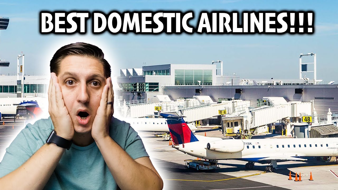 Best Domestic Airlines