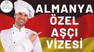 Almanya Özel Aşçi Vi̇zesi̇ - Aşçilar İçi̇n Almanyada Çalişmanin Kolay Yolu - Almanyaya Nasil Gi̇di̇li̇r?