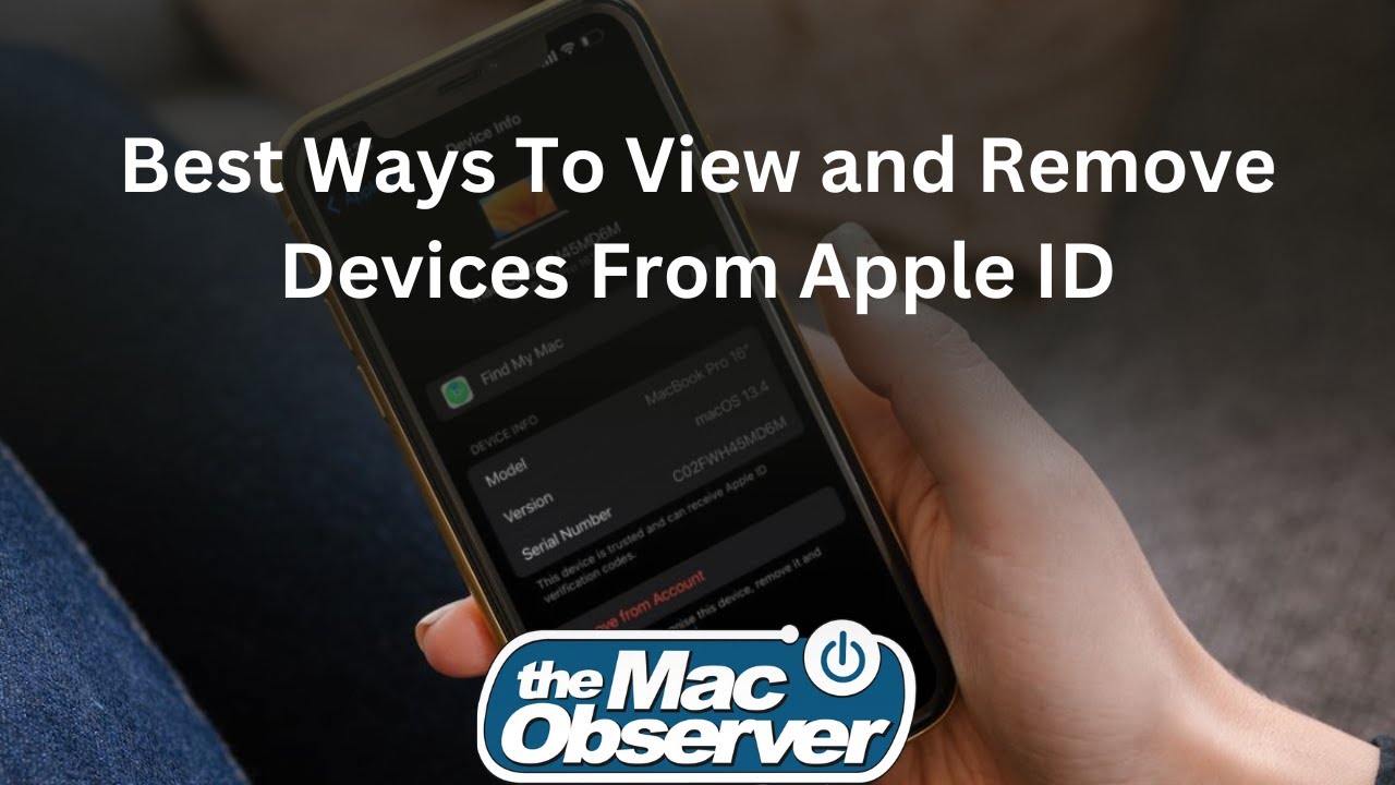 Best Ways To View And Remove Devices From Apple ID YouTube Best Ways To View And Remove Devices From Apple ID YouTube