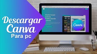 CÓMO DESCARGAR CANVA EN TU PC TOTALMENTE GRATIS