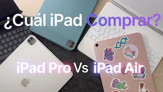 iPad Pro vs iPad Air | Todos los detalles ¿Cuál vale la pena?