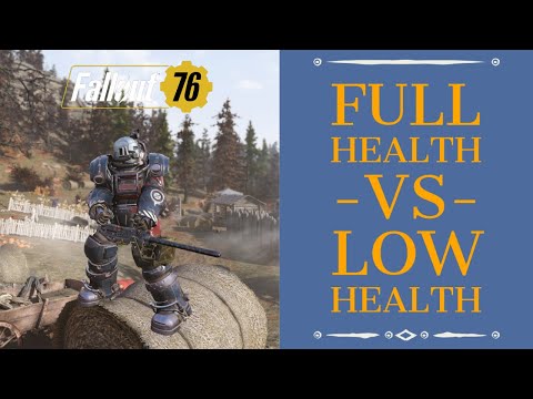 Fallout 76: Full Health vs Low Health Build, How Big Is The Difference?