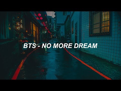 BTS (방탄소년단) 'No More Dream' Easy Lyrics