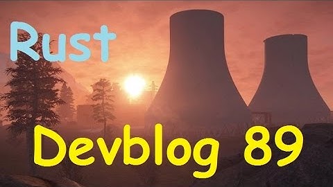 Rust Devblog 89! Полный обзор!