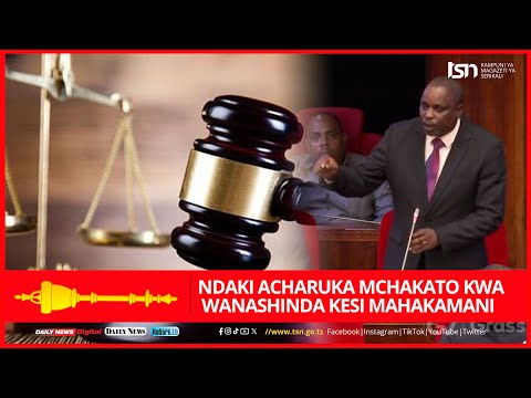 MASHIMBA NDAKI ACHARUKA BUNGENI MCHAKATO KWA WANASHINDA KESI MAHAKAMANI 