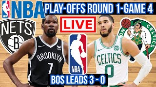 NBA PLAYOFFS ROUND 1 | GAME 4 LIVE: BROOKLYN NETS vs BOSTON CELTICS | SCOREBOARD | PLAY BY PLAY