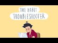 How To Fix Any Habit - (The Habit Troubleshooter)