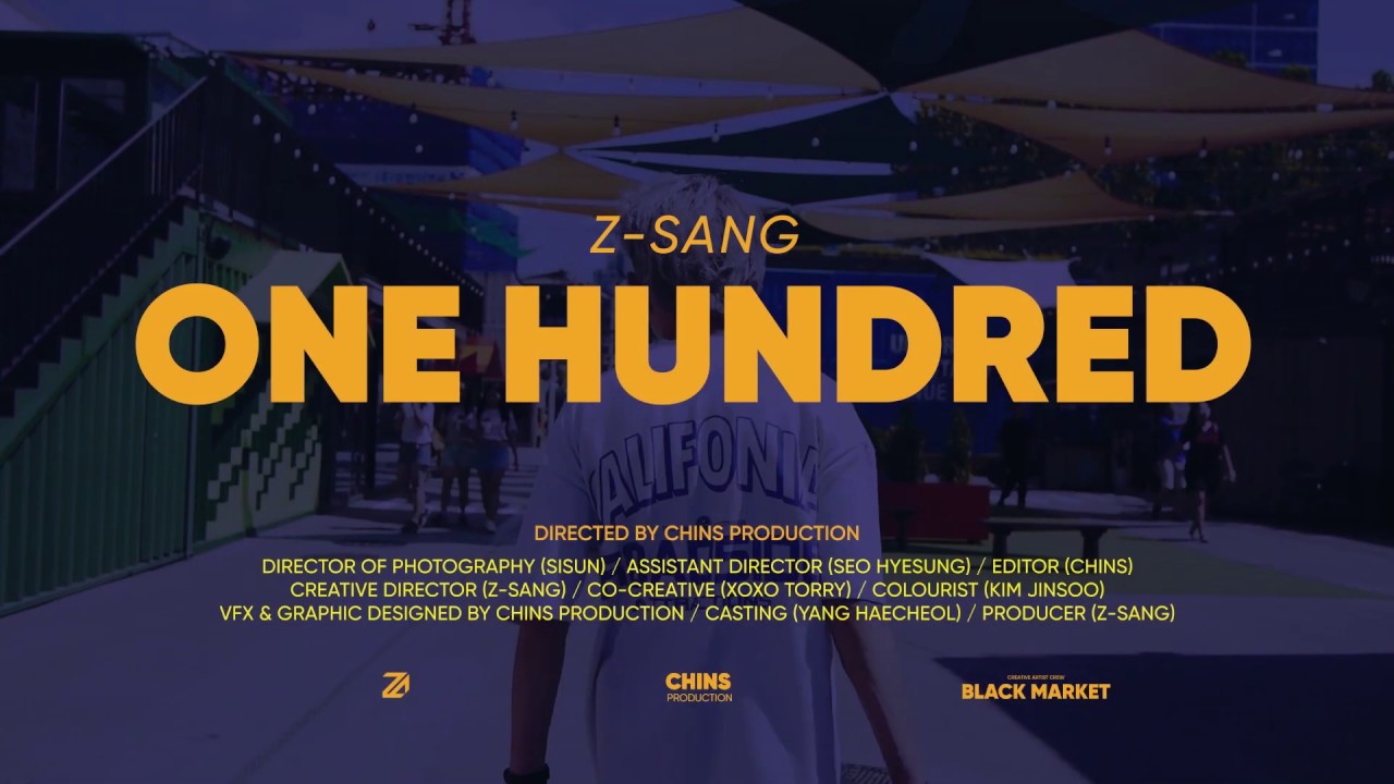 Z-SANG - 100(Ft.Wynn) Teaser