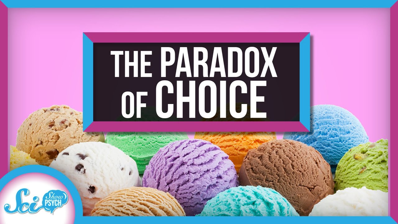Why More Choices Don’t Make You Happy